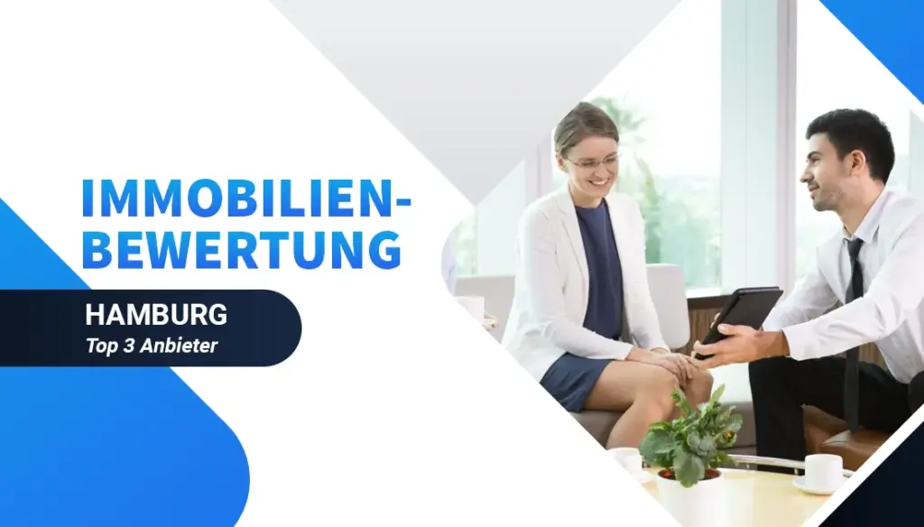 Immobilienbewertung Hamburg - Top 3 Anbieter