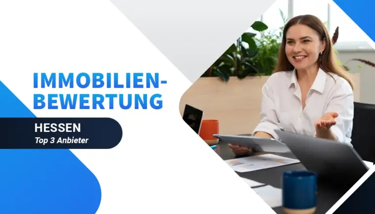 Immobilienbewertung Hessen - Top 3 Anbieter