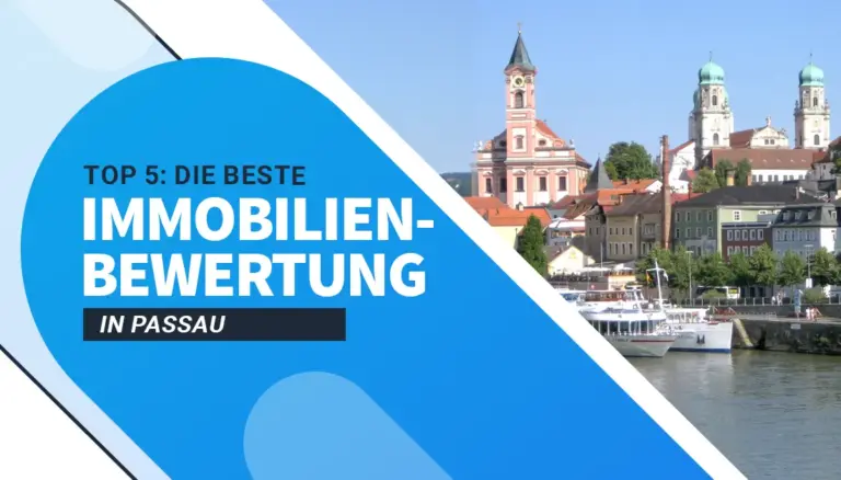 Die besten Immobilienbewertungen in Passau