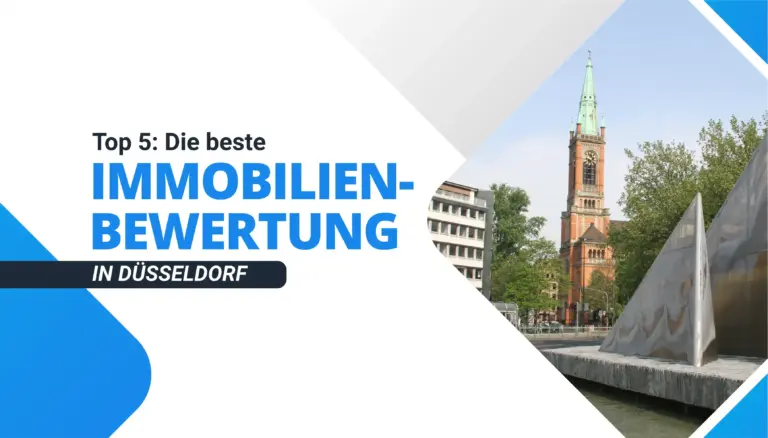 Die beste Immobilienbewertung in Düsseldorf