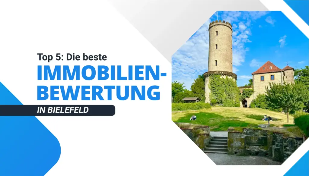 Die beste Immobilienbewertung in Bielefeld