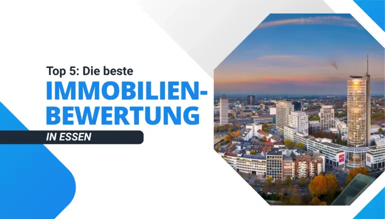 Die beste Immobilienbewertung in Essen