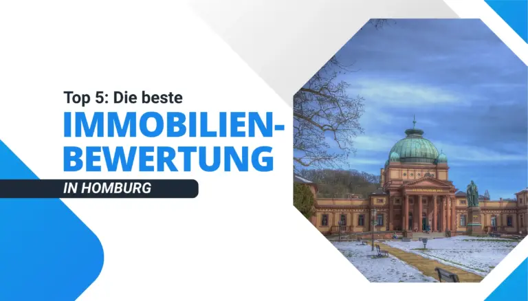 Die beste Immobilienbewertung in Homburg