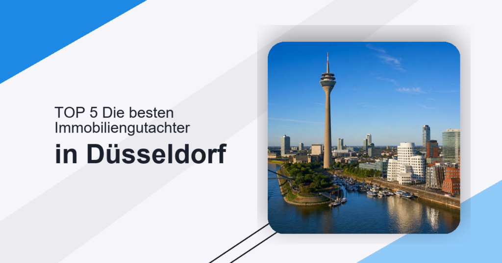 Die besten Immobiliengutachter in Düsseldorf
