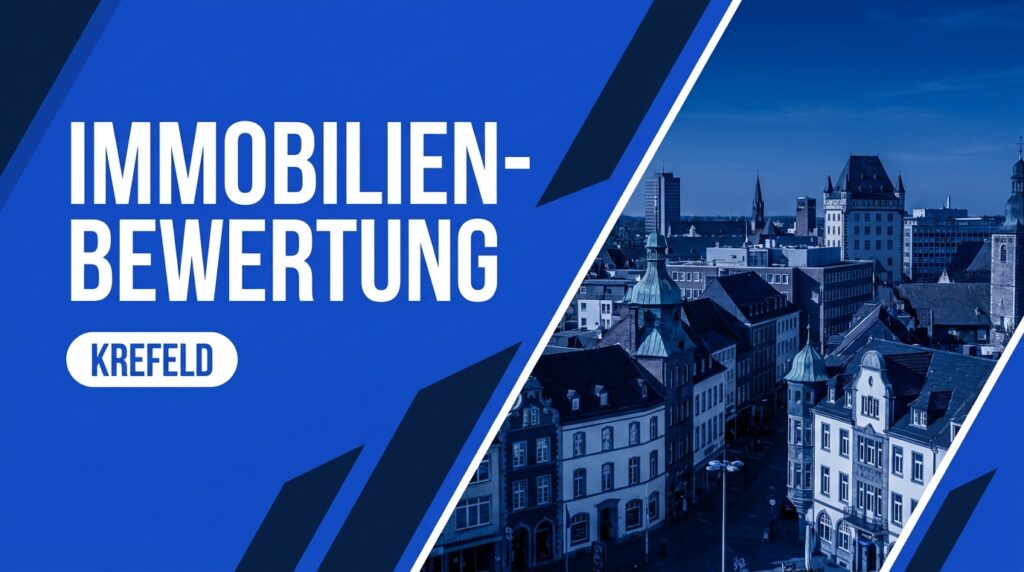 Immobilienbewertung Krefeld - Beitragsbild